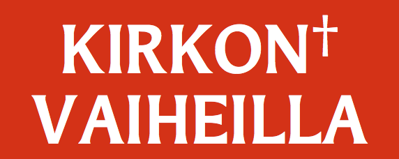 Kirkon vaiheilla